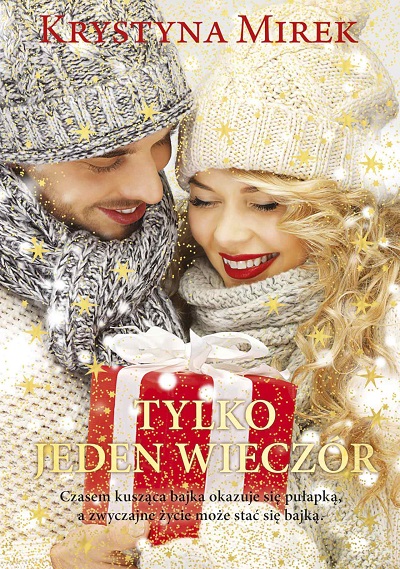 Krystyna Mirek - Tylko jeden wieczór