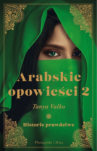 Tanya Valko - Arabskie opowieści 2: Historie prawdziwe