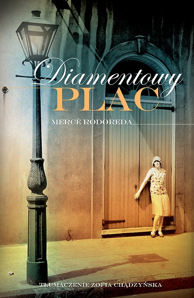 Mercè Rodoreda - Diamentowy plac