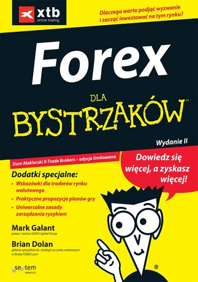 Mark Galant & Brian Dolan - FOREX dla bystrzaków: (Wyd. II)