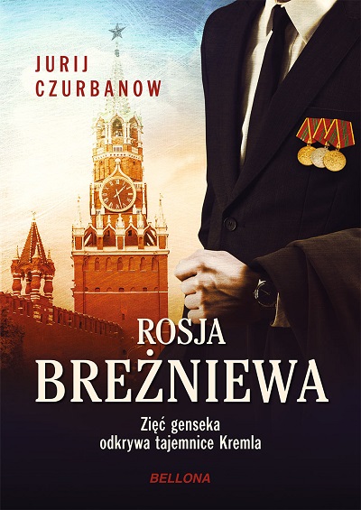 Jurij Czurbanow - Rosja Breżniewa