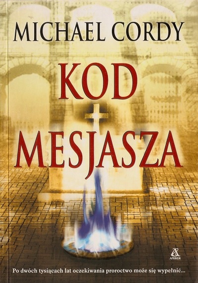 Michael Cordy - Kod Mesjasza